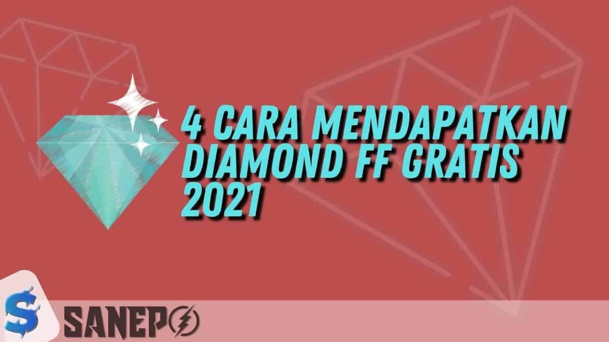 4 Cara Mendapatkan Diamond FF Gratis 2021