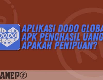 Aplikasi Dodo Global Apk Penghasil Uang, Apakah Penipuan?