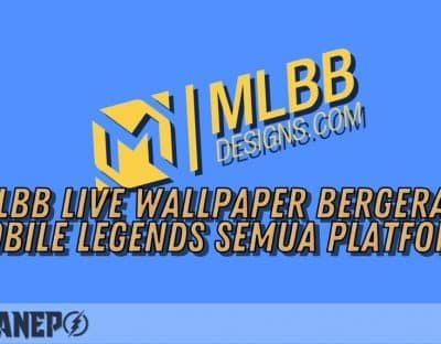 MLBB Live Wallpaper Bergerak Mobile Legends Semua Platform