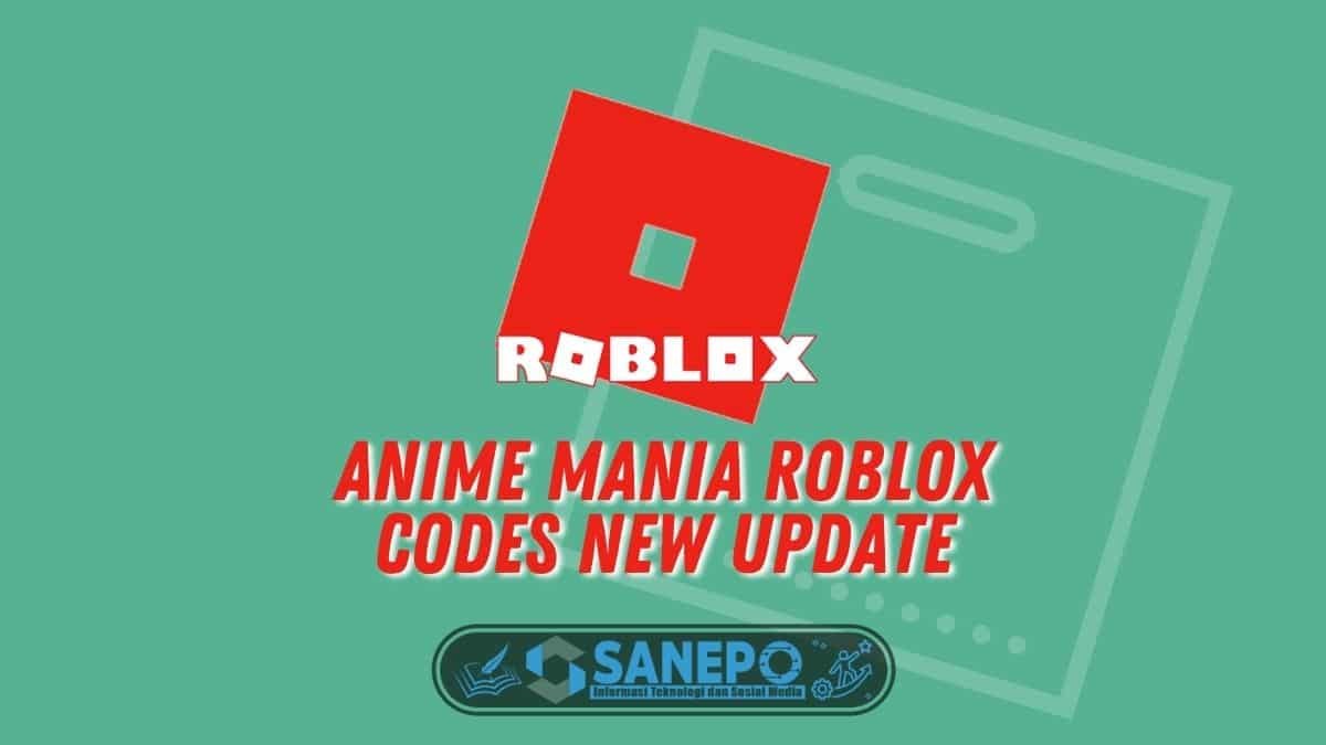 Anime Mania Roblox Codes New Update