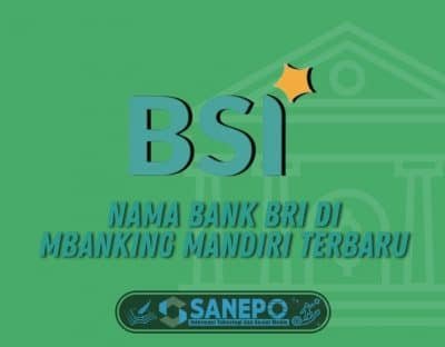 Nama Bank BRI di Mbanking Mandiri Terbaru