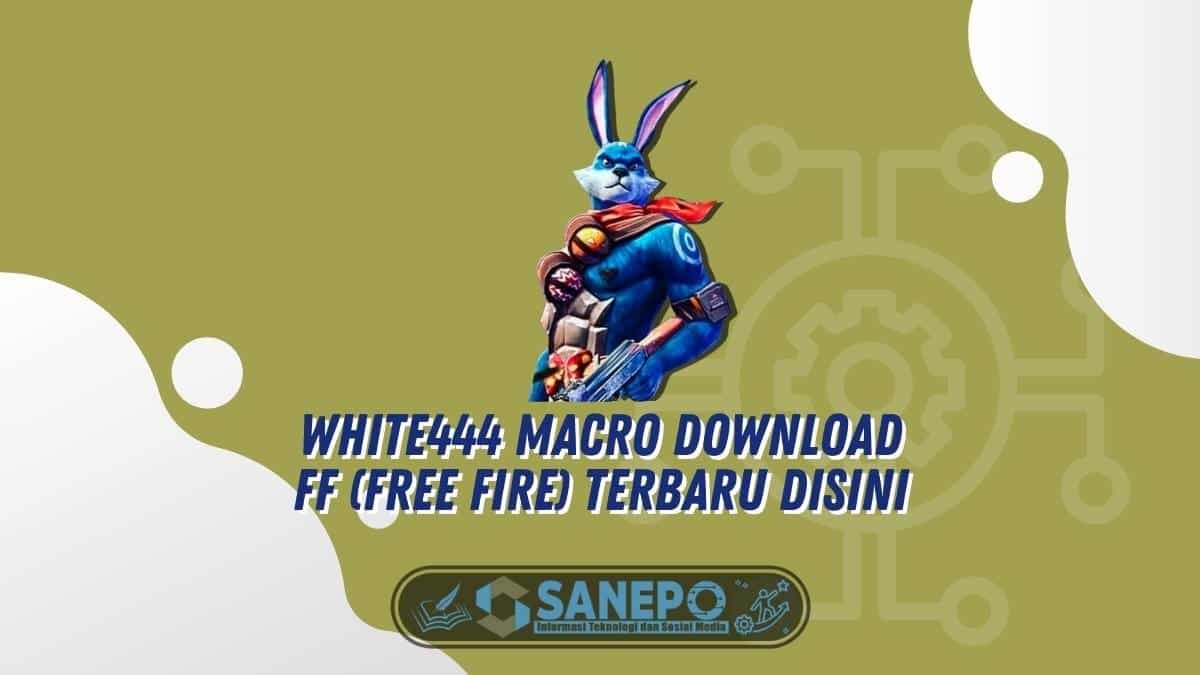 White444 Macro Download FF (Free Fire) Terbaru Disini