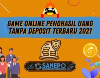 Game Online Penghasil Uang Tanpa Deposit Terbaru 2021