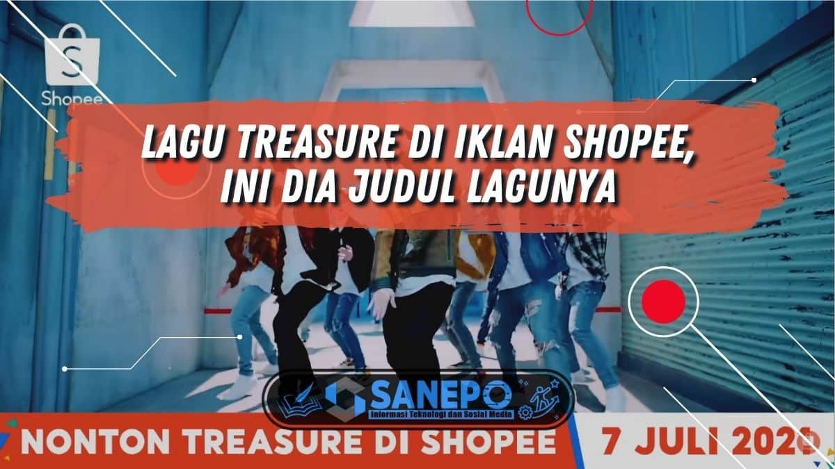 Lagu Treasure di Iklan Shopee, Ini Dia Judul Lagunya