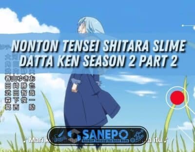 Nonton Tensei Shitara Slime Datta Ken Season 2 Part 2
