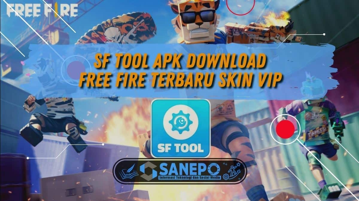 SF Tool Apk Download Free Fire Terbaru Skin VIP