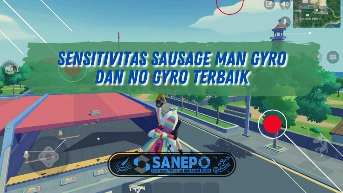 Sensitivitas Sausage Man Gyro dan No Gyro Terbaik