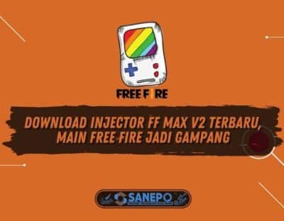 Download Injector FF Max V2 Terbaru, Main Free Fire Jadi Gampang