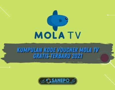 Kumpulan Kode Voucher Mola TV Gratis Terbaru 2021