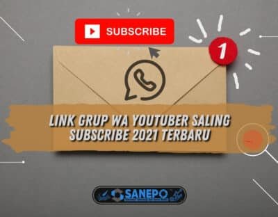 Link Grup WA Youtuber Saling Subscribe 2021