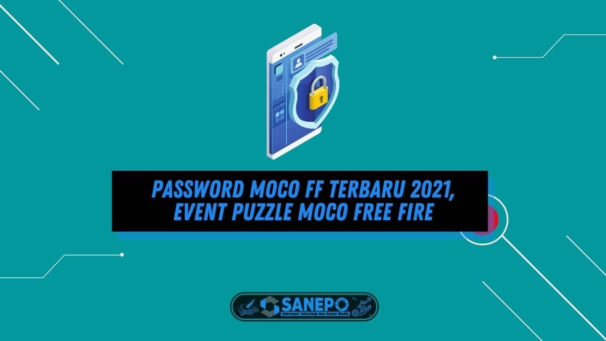 Password Moco FF Terbaru 2021, Event Gratis Moco Month Banner dan the Turquoise Warning Avatar