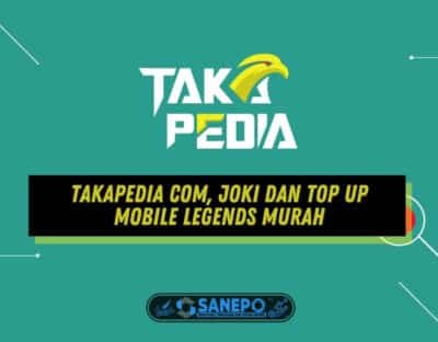 Takapedia Com, Joki dan Top Up Mobile Legends Murah