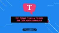 Text Cuping Telegram Terbaru dan Cara Menggunakannya