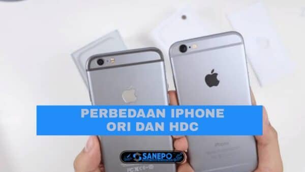 5 perbedaan iphone HDC Dan ORI Paling Mudah Di Lihat
