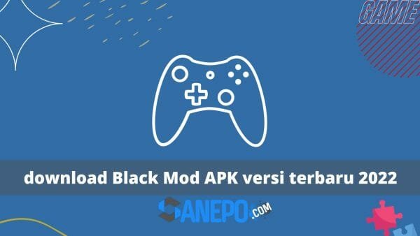 download Black Mod APK versi terbaru 2022