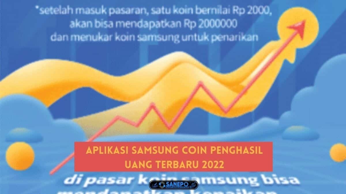 Aplikasi Samsung Coin Penghasil Uang Terbaru 2022