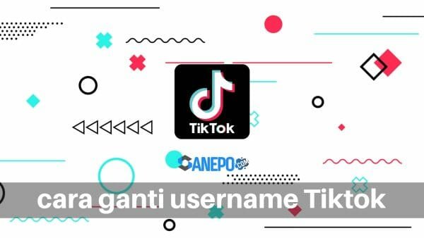 cara ganti username Tiktok dan nama Tiktok