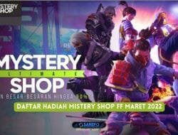 Daftar Hadiah Mistery Shop FF Maret 2022