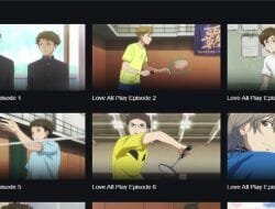 Link Nonton Love All Play Sub Indo [Lengkap], Anime Olahraga Bulu Tangkis Terbaik Spring 2022