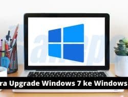 upgrade Windows 7 ke Windows 10