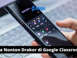 Cara Nonton Drakor di Google Classroom