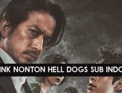 link nonton Hell Dogs sub Indo