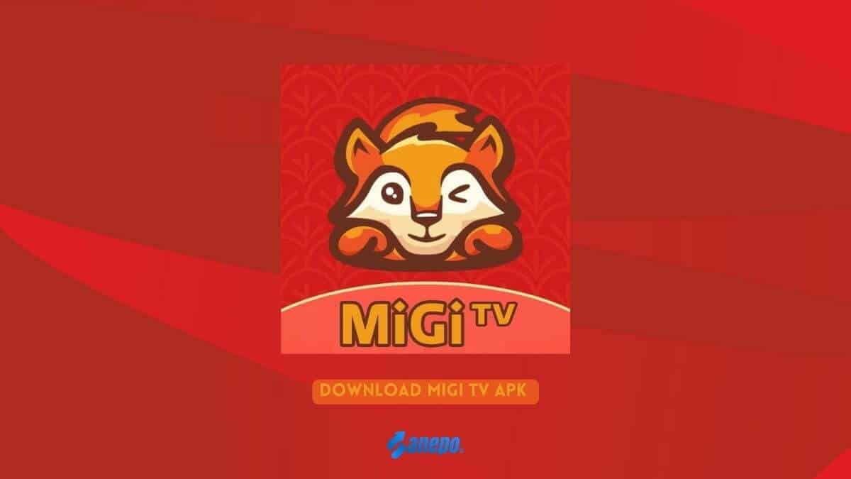 Download MiGi TV APK