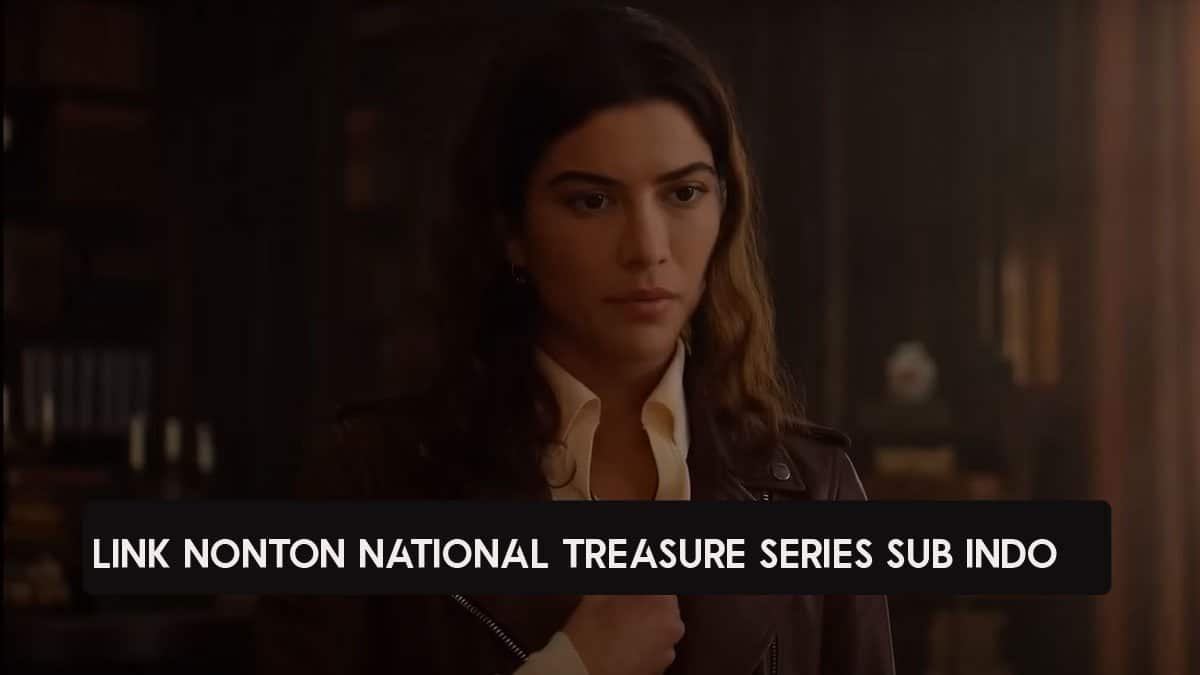 link nonton National Treasure sub indo