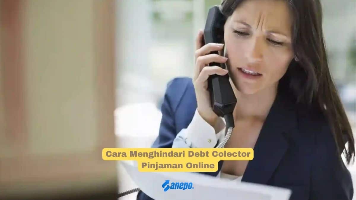 Cara Menghindari Debt Colector Pinjaman Online