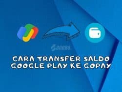 Cara Transfer Saldo Google Play ke GoPay