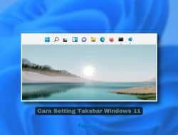 Cara Setting Taksbar Windows 11