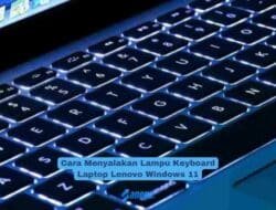 Cara Menyalakan Lampu Keyboard Laptop Lenovo Windows 11