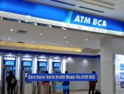 Cara Bayar Kartu Kredit Niaga Via ATM BCA