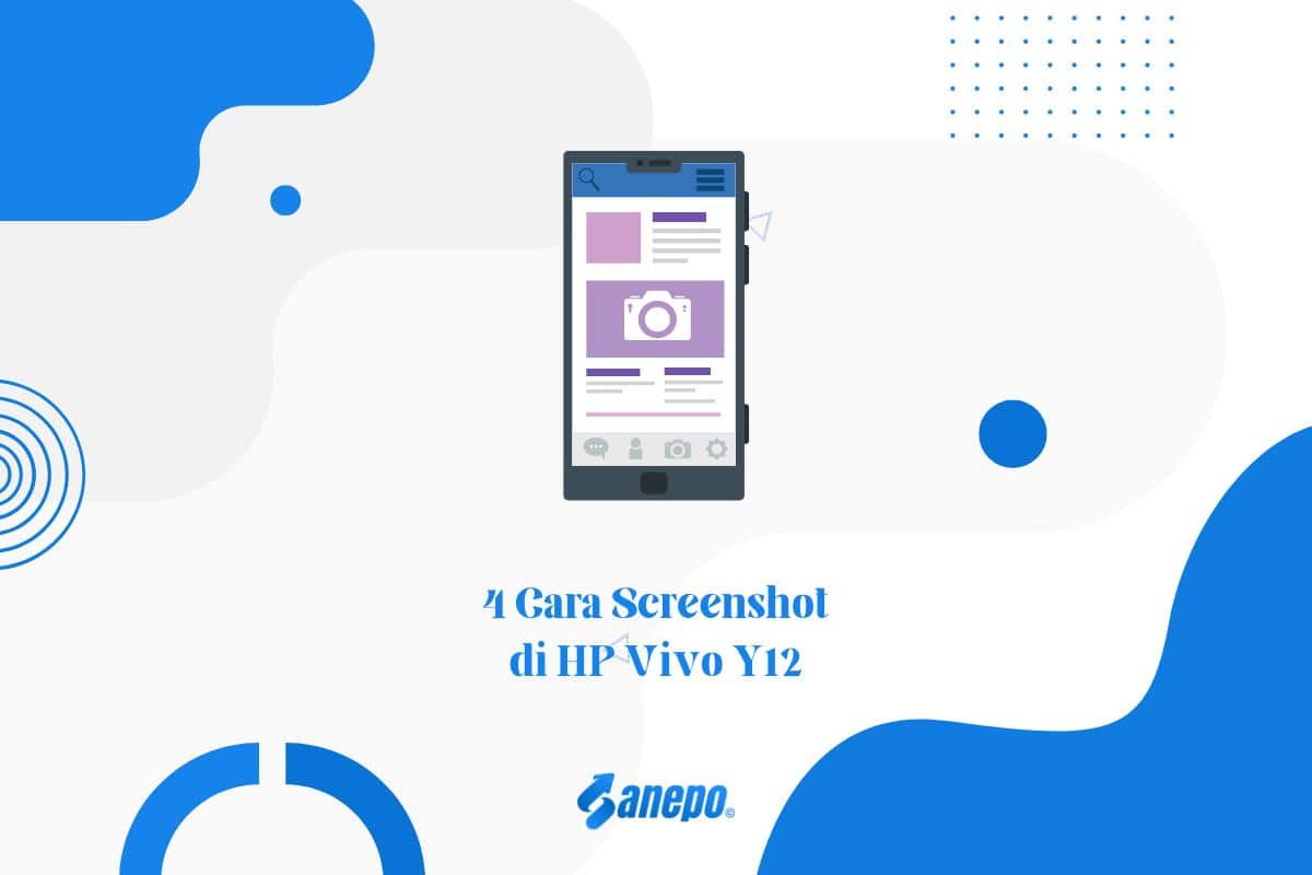 4 Cara Screenshot di HP Vivo Y12 dengan Mudah dan Cepat, Tinggal Pilih!