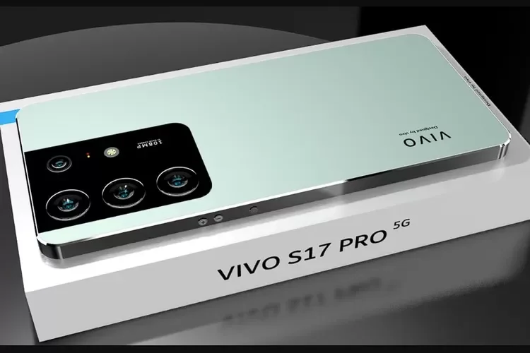 Spesifikasi Vivo S17 Pro: Udah 5G, Layar AMOLED 120Hz, Kamera Canggih dan Tersedia dalam 3 Warna
