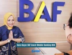 Cara Bayar BAF lewat Mobile Banking BCA