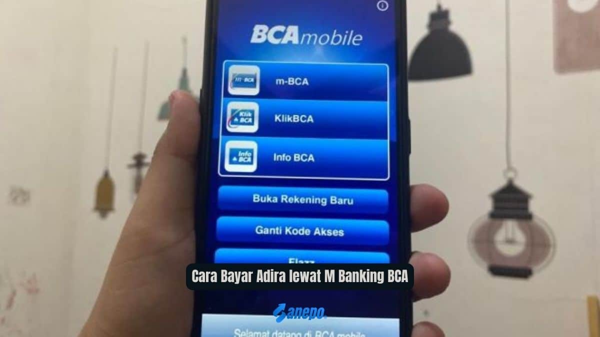 Cara Bayar Motor Adira lewat M Banking BCA