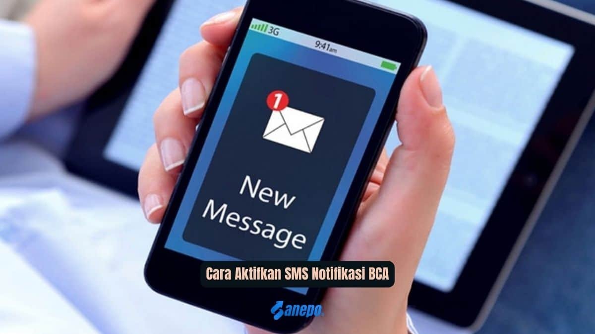 Cara Aktifkan SMS Notifikasi BCA Paling Mudah Dilakukan