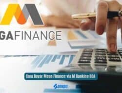 Cara Bayar Mega Finance via M Banking BCA