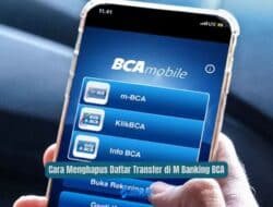 Cara Menghapus Daftar Transfer di M Banking BCA